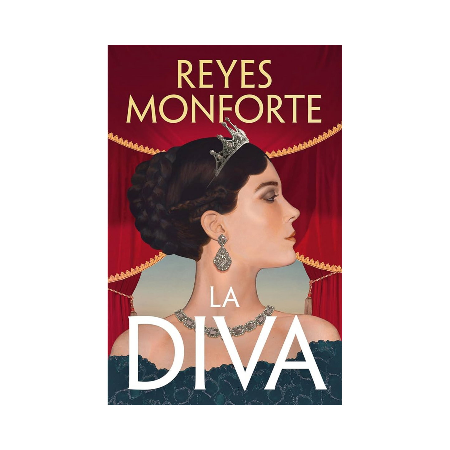 La diva —Reyes Monforte