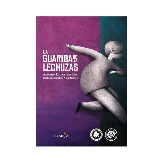 La Guardia de las Lechuzas— Antonio Ramos Revillas