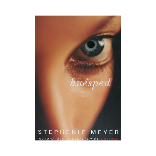 La Huésped— Stephenie Meyer