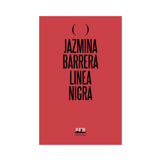 Línea Nigra— Jazmina Barrera