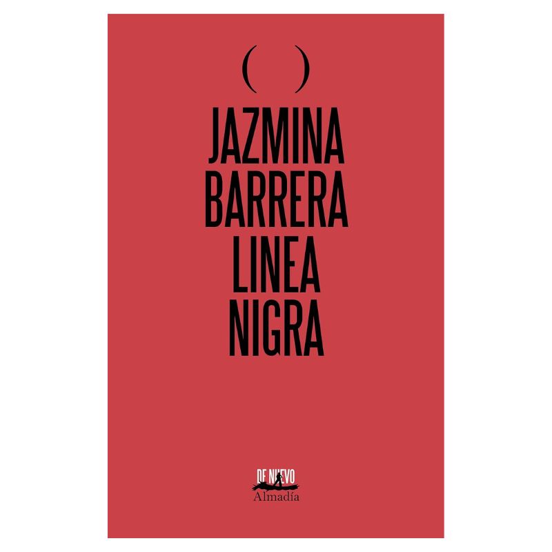 Línea Nigra - Jazmina Barrera