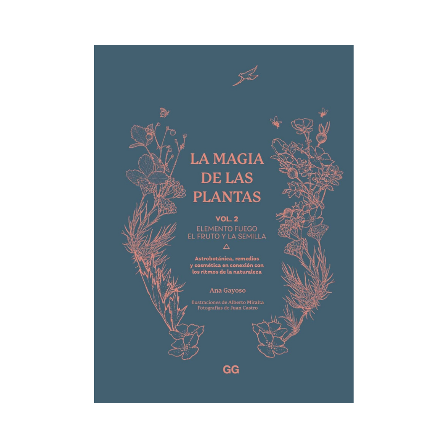 La Magia de las Plantas Vol. 2 - Ana Gayoso
