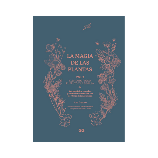 La Magia de las Plantas Vol. 2 - Ana Gayoso