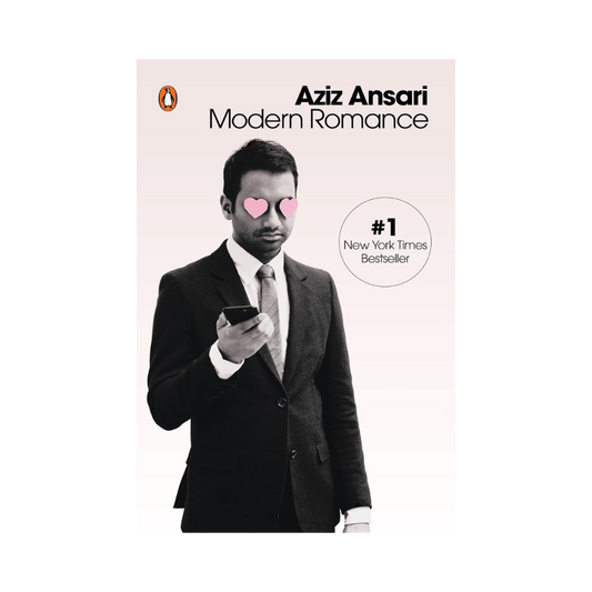 Modern Romance— Aziz Ansari