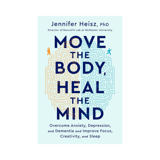 Move the Body, Heal the Mind