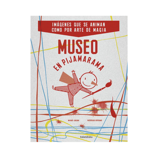 Museo en Pijamarama - Michael Leblond, Frédérique Bertrand