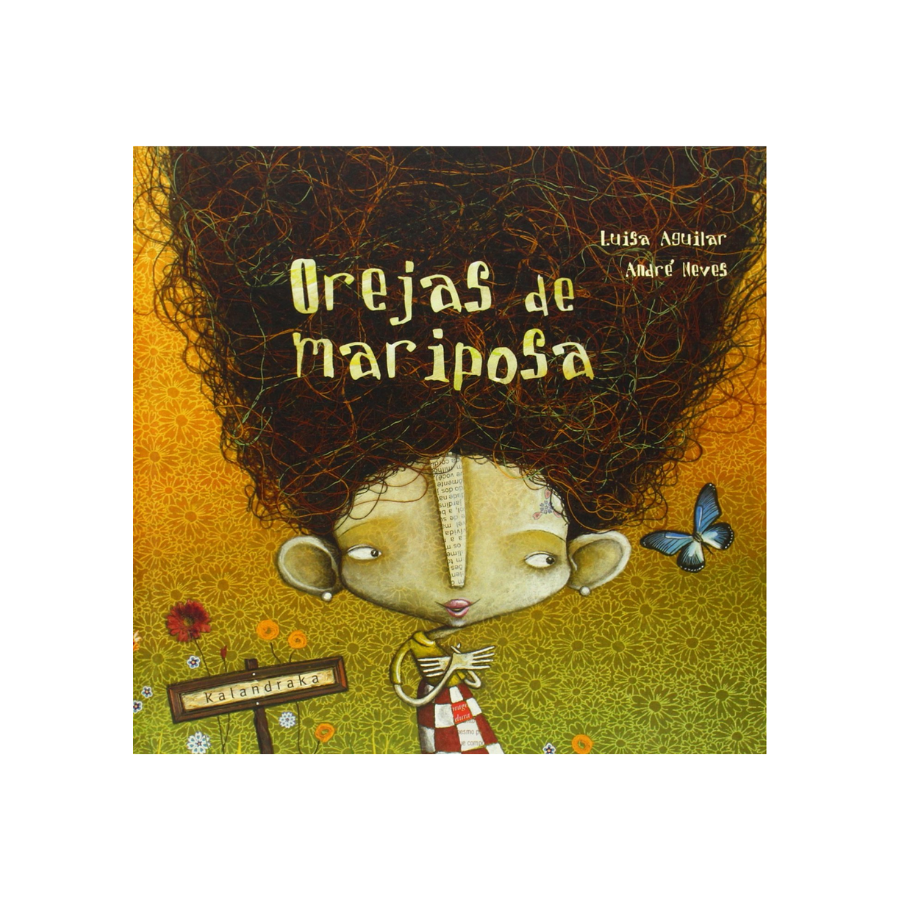 Orejas de Mariposa - Luisa Aguilar, André Neves