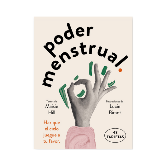 Poder Menstrual - Lucie Birant, Maisie Hill