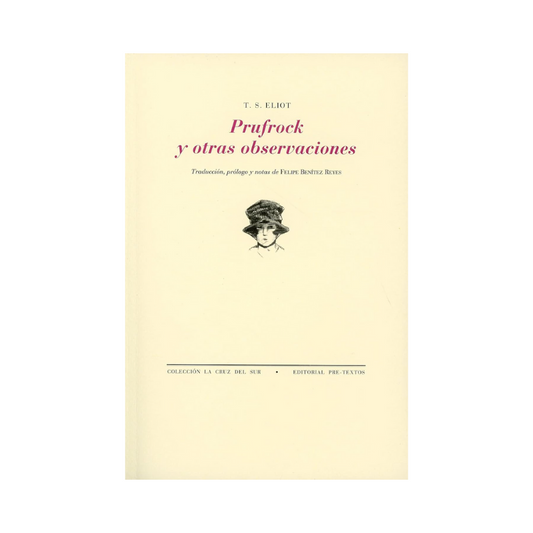 Prufrock y otras observaciones — T. S. Eliot