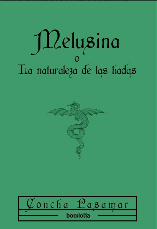 Melusina o la naturaleza de las hadas