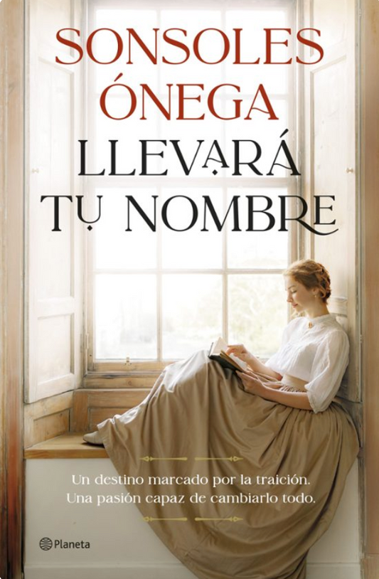 Llevará tu nombre - Sonsoles Ónega