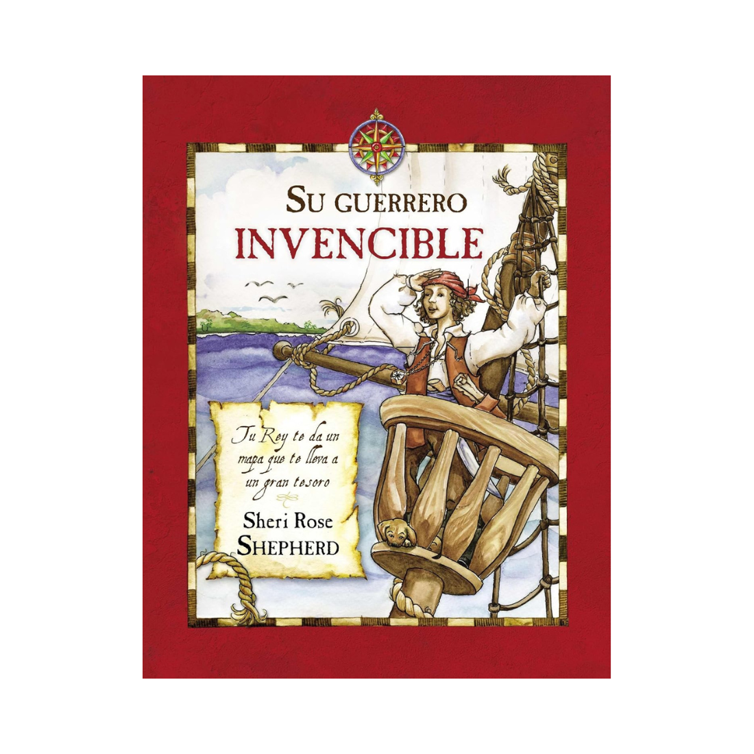 Su Guerrero Invencible— Sheri Rose Sheperd