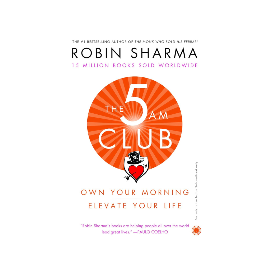 The 5am Club: Own Your Morning. Elevate Your Life