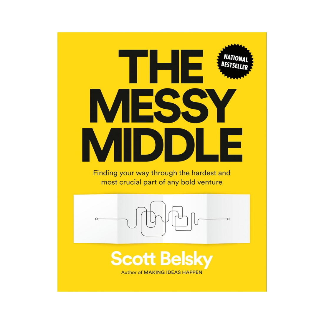 The Messy Middle— Scott Belsky