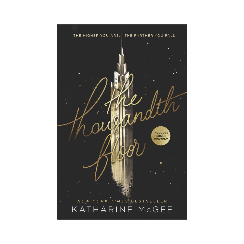 The Thousandth Floor— Katharine McGee