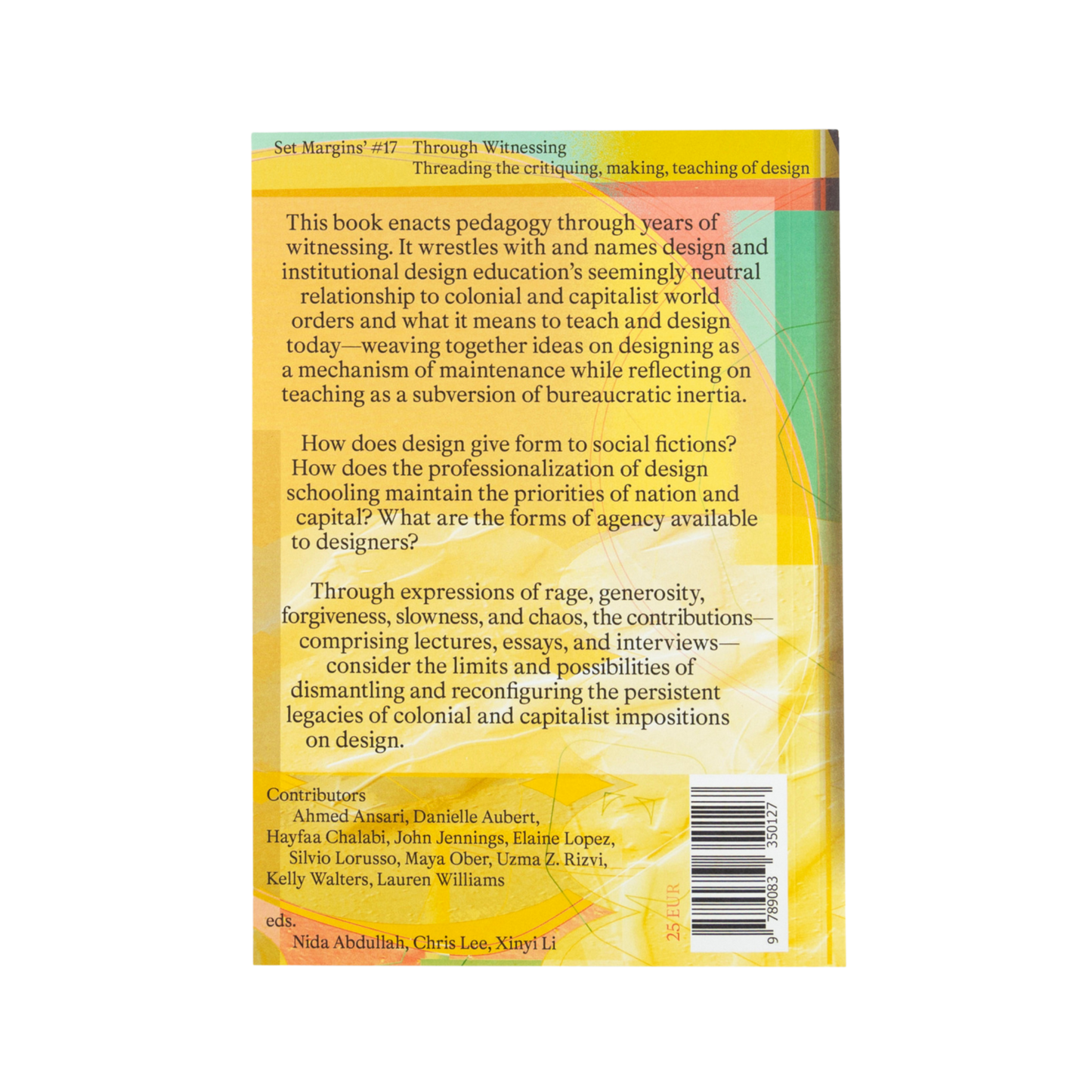 Through Witnessing: Threading the critiquing, making teaching of design— Abdullah, Lee, Li