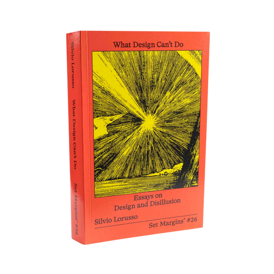 What Design Can't Do— Silvio Larusso