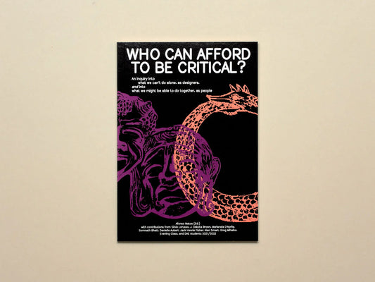 Who can afford to be critical?