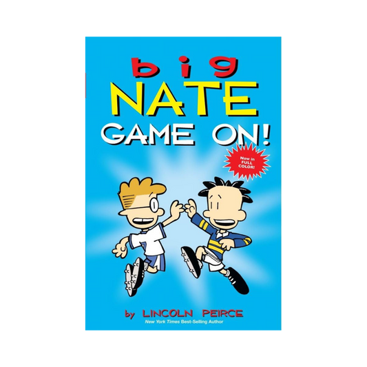 big Nate Game On!— Lincoln Peirce